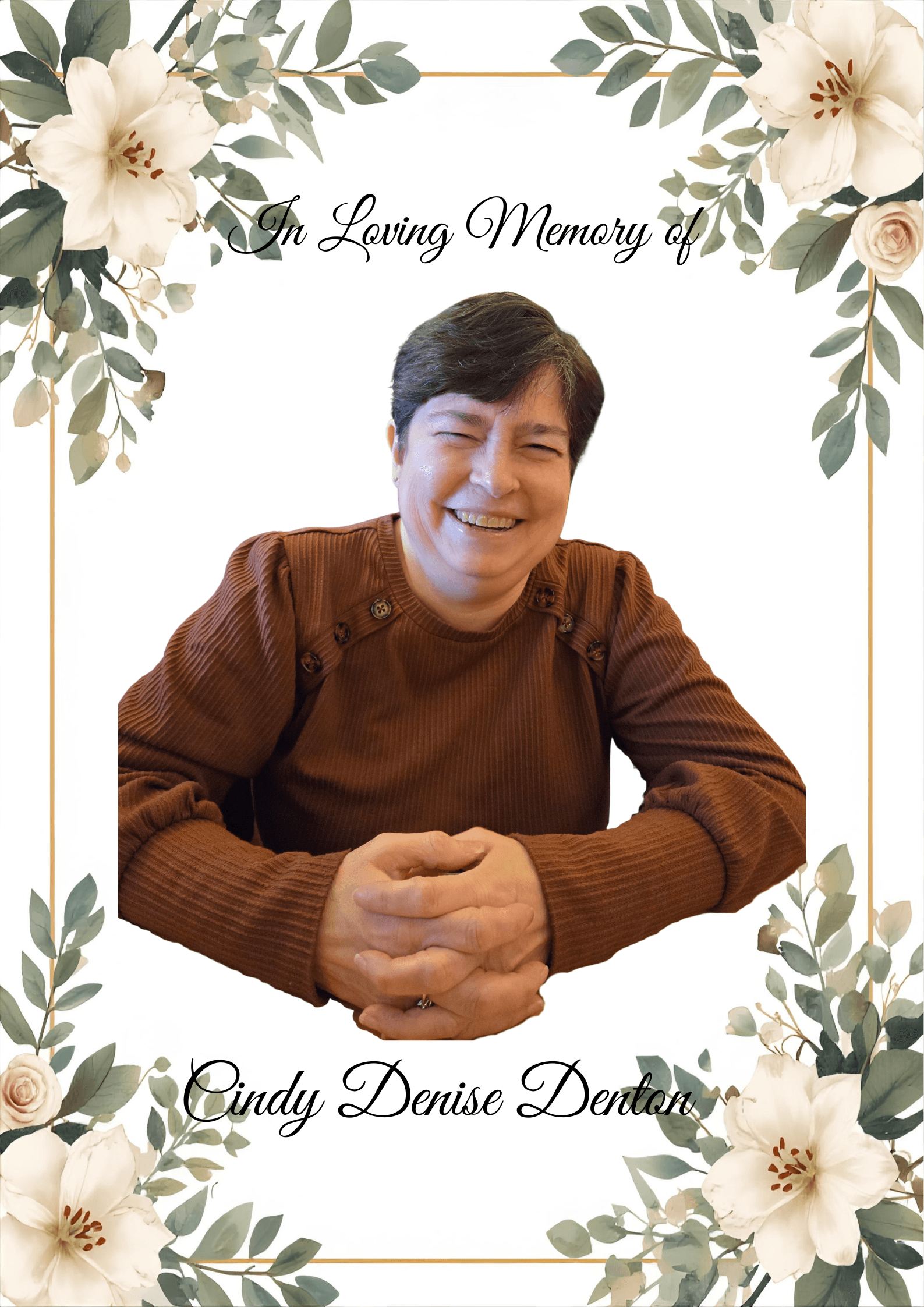 Cynthia “Cindy” D. Denton